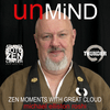 undefined UnMind: Zen Moments With Great Cloud