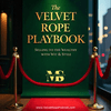 undefined Velvet Rope Playbook