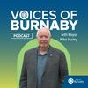 undefined Voices of Burnaby, with Mayor Mike Hurley