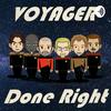 undefined Voyager: Done Right