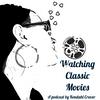 undefined Watching Classic Movies