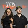 undefined Big Things Podcast