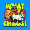 undefined What Chaos!