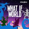 undefined What If World - Stories for Kids