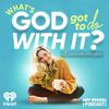 undefined What's God Got To Do With It? With Leanne Ellington
