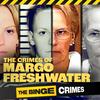 undefined The Binge Crimes: The Crimes of Margo Freshwater