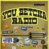 undefined You Betcha Radio