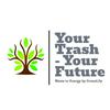 undefined Your Trash - Your Future