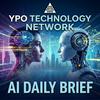 undefined YPO Technology Network AI Brief