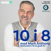 Podcast 10 i 8 - Motivation til et godt liv