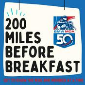 Podcast 200 Miles Before Breakfast