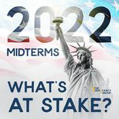 Podcast 2022 Midterms: What’s at Stake?