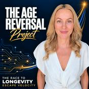 Podcast The Age Reversal Project