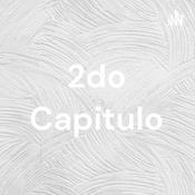 Podcast 2do Capitulo