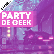 Podcast Le party de geek