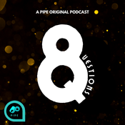 Podcast 8 Questions