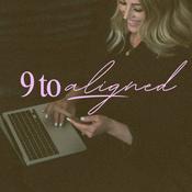 Podcast 9 to Aligned: The Inside Shift
