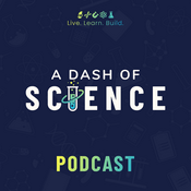 Podcast A Dash of Science