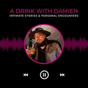 Podcast A Drink with Damien