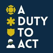 Podcast A Duty To Act