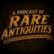 Podcast A Podcast of Rare Antiquities