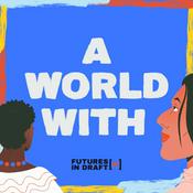 Podcast A World With