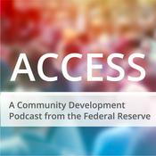 Podcast Access: A Community Development Podcast from the Federal Reserve