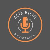 Podcast Açık Bilim Podcast
