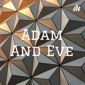 Podcast Adam And Eve