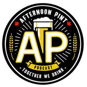 Podcast Afternoon Pint