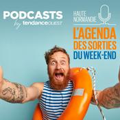 Podcast AGENDA DES SORTIES WEEK-END Haute-Normandie