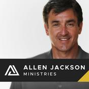Podcast Allen Jackson Ministries - Sermon Podcast