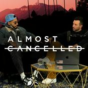 Podcast Almost Cancelled