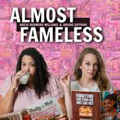 Podcast Almost Fameless