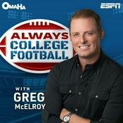 Podcast Always College Football with Greg McElroy