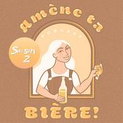 Podcast Amène ta bière! Podcast