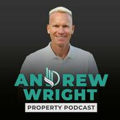 Podcast Andrew Wright Property Podcast