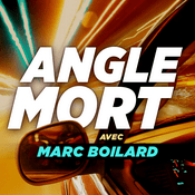 Podcast Angle mort avec Marc Boilard