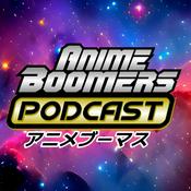 Podcast Anime Boomers Podcast
