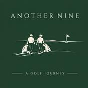 Podcast Another Nine: A Golf Journey