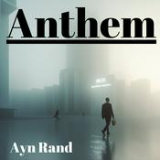 Podcast Anthem - Ayn Rand