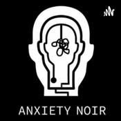 Podcast Anxiety Noir