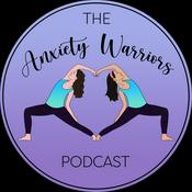 Podcast Anxiety Warriors Podcast