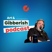 Podcast Art & Gibberish