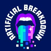 Podcast Artificial Breakdown
