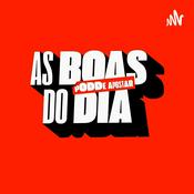 Podcast As Boas do Dia