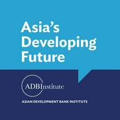 Podcast Asia's Developing Future