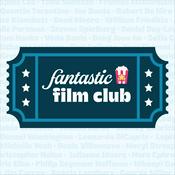 Podcast Fantastic Film Club