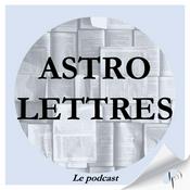 Podcast Astrolettres