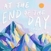Podcast At the End of the Day